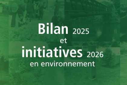 Communiqué - Actions environnementales | D’importantes réalisations en 2025 et des initiatives structurantes pour 2026