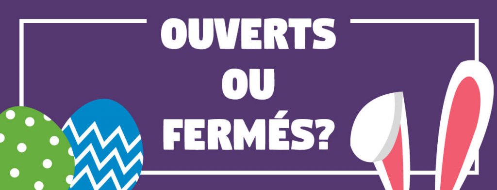 Ville de Magog | Bureaux municipaux Ouverts ou fermés pendant le long week-end de Pâques?