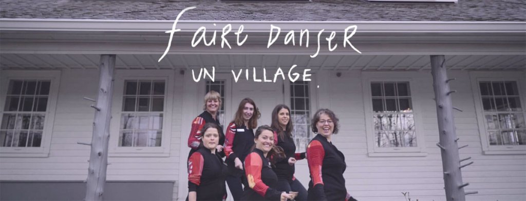 Lancement de la vidéo magogoise de Faire danser un village