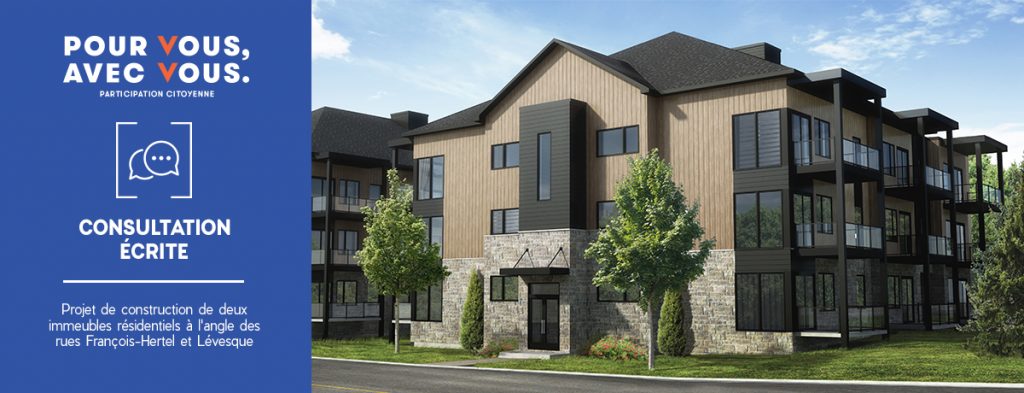 Consultation écrite | Projet de construction d’immeubles résidentiels