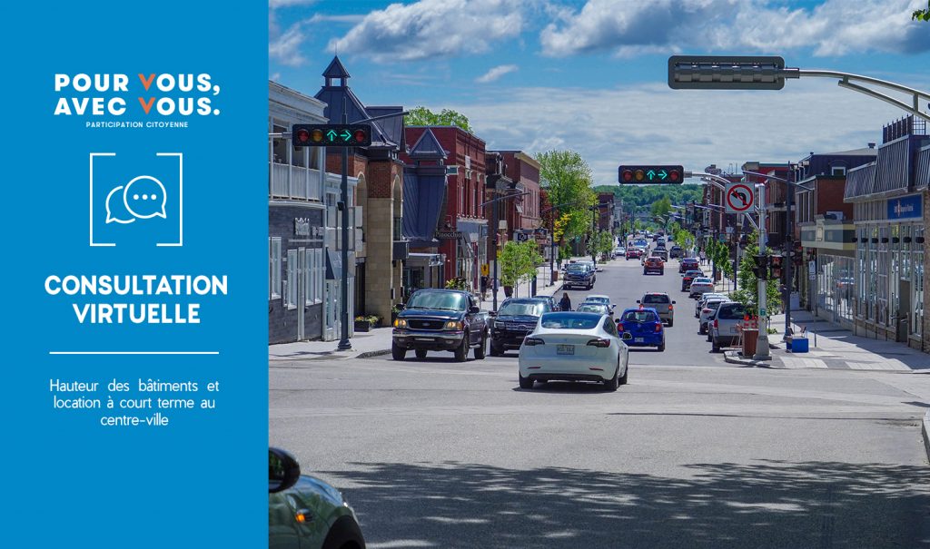 Consultation citoyenne | Hauteur des bâtiments et location à court terme au centre-ville