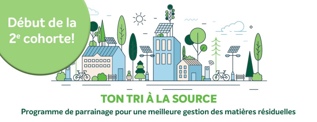 Communiqué - Ton tri à la source | Une deuxième cohorte du programme de parrainage pour une saine gestion des matières résiduelles
