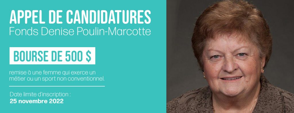 Communiqué - Appel de candidature pour le Fonds Denise Poulin-Marcotte