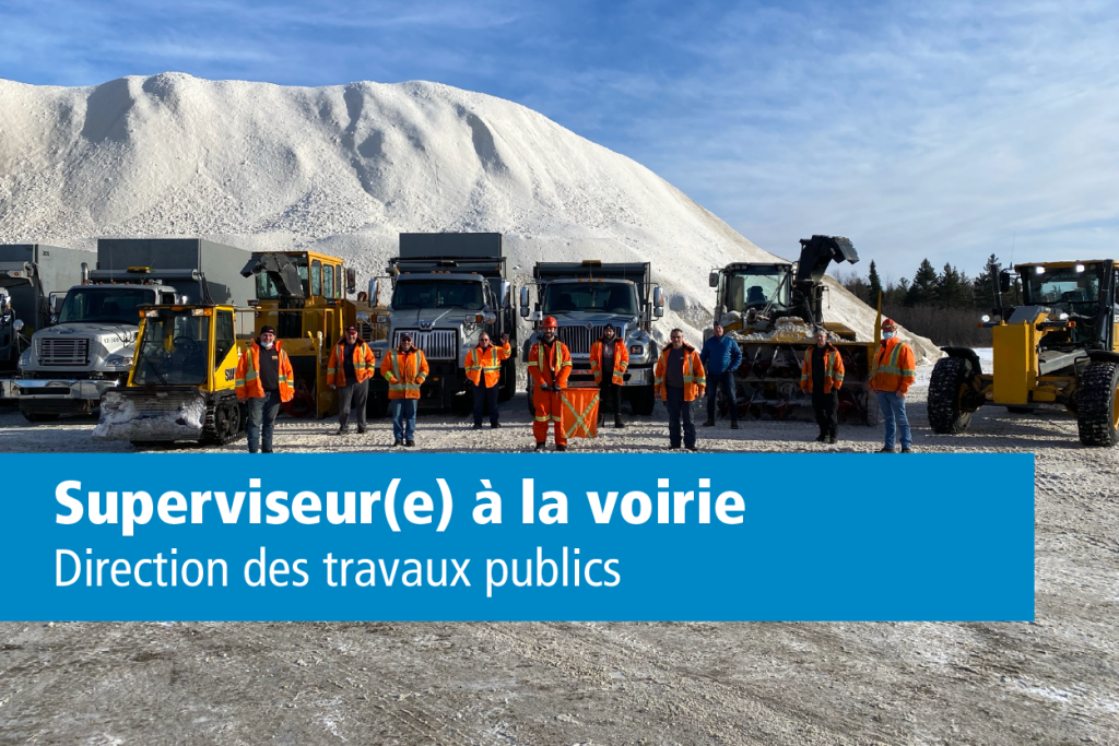 Offre d'emplois | Superviseur(e) à la voirie