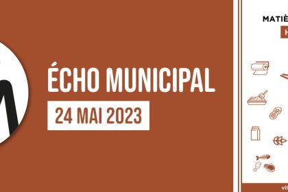 Écho municipal du 24 mai 2023