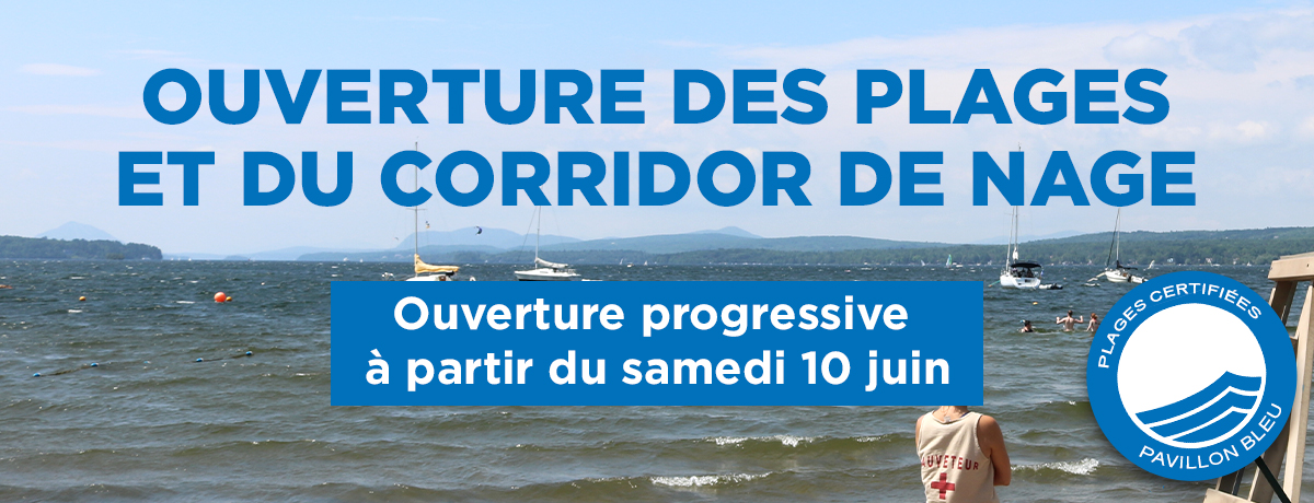 Communiqué - Ouverture des plages et du corridor de nage