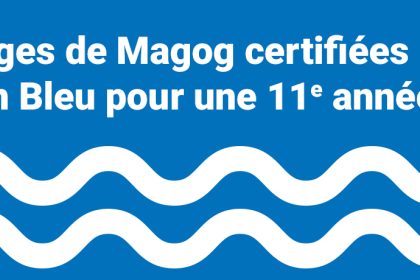 Communiqué - Les plages de Magog certifiées Pavillon Bleu pour une 11e année