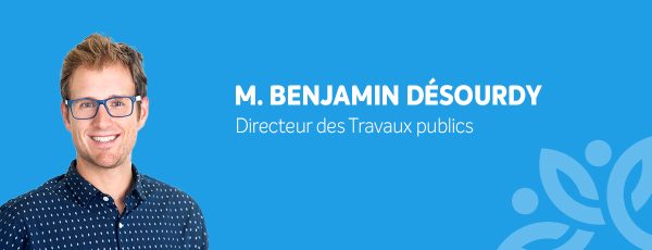 Communiqué - M. Benjamin Désourdy nommé directeur des Travaux publics à la Ville de Magog