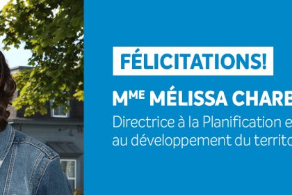 Mme Mélissa Charbonneau nommée directrice à la Planification et au développement du territoire