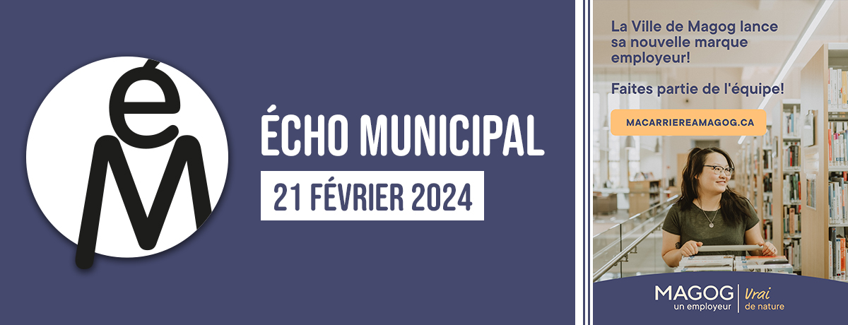 Écho municipal – 2024-02-21
