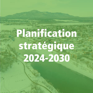Grands projets - Planification stratégique 2024-2030
