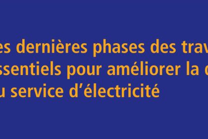 Communiqué - Hydro-Québec | Les dernières phases des travaux essentiels pour améliorer la qualité du service d’électricité
