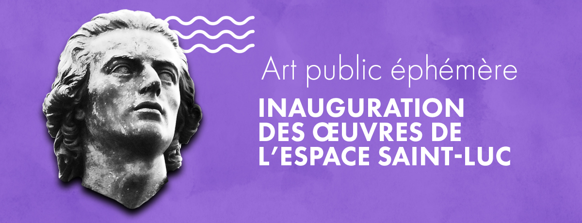 Communiqué - Œuvres d’art éphémères installées à l’Espace Saint-Luc | La population magogoise invitée à participer à l’inauguration