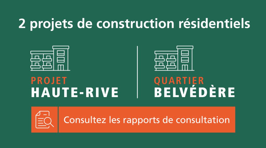 Diaporama - Rapports de consultation : soirée portes ouvertes | Deux projets de construction résidentiels : Quartier Belvédère et Projet Haute-Rive