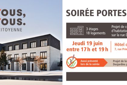 Communiqué - Soirée portes ouvertes | Projet de construction d’un immeuble d’habitation communautaire de 18 logements sur la rue Desjardins