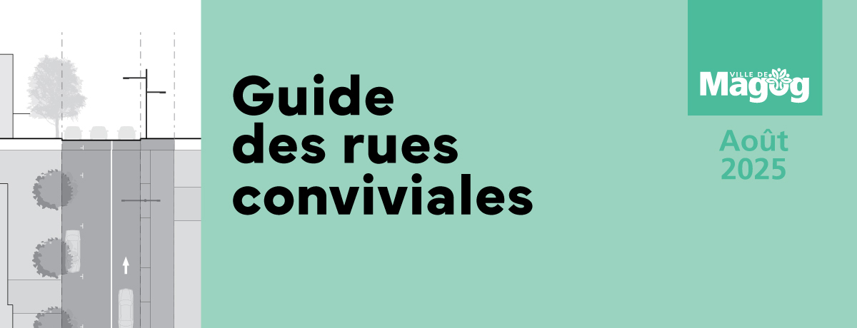 Communiqué - Nouveau Guide des rues conviviales | Pour une ville plus verte, sécuritaire et inclusive