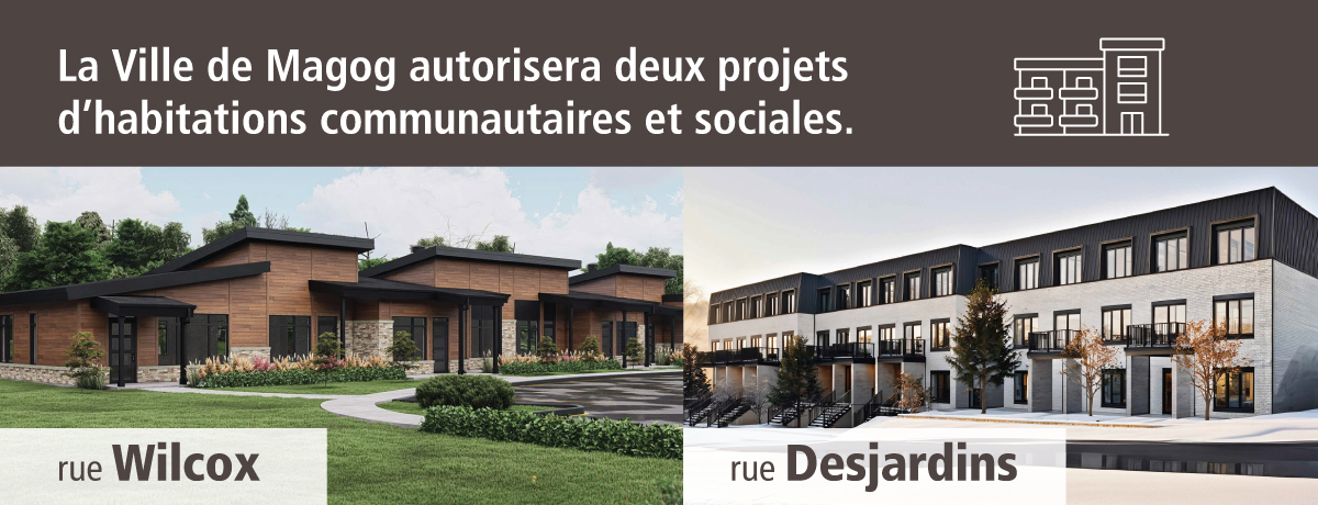Communiqué - La Ville de Magog autorisera deux projets d’habitations communautaires et sociales