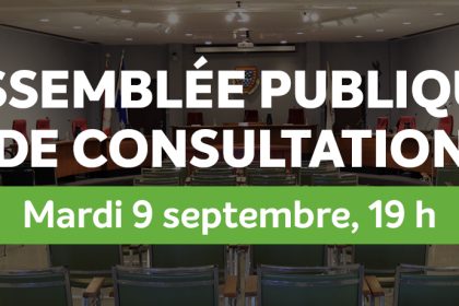 Assemblée publique de consultation | Mardi 9 septembre, 19 h