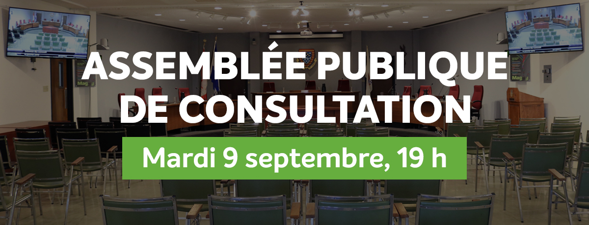 Assemblée publique de consultation | Mardi 9 septembre, 19 h