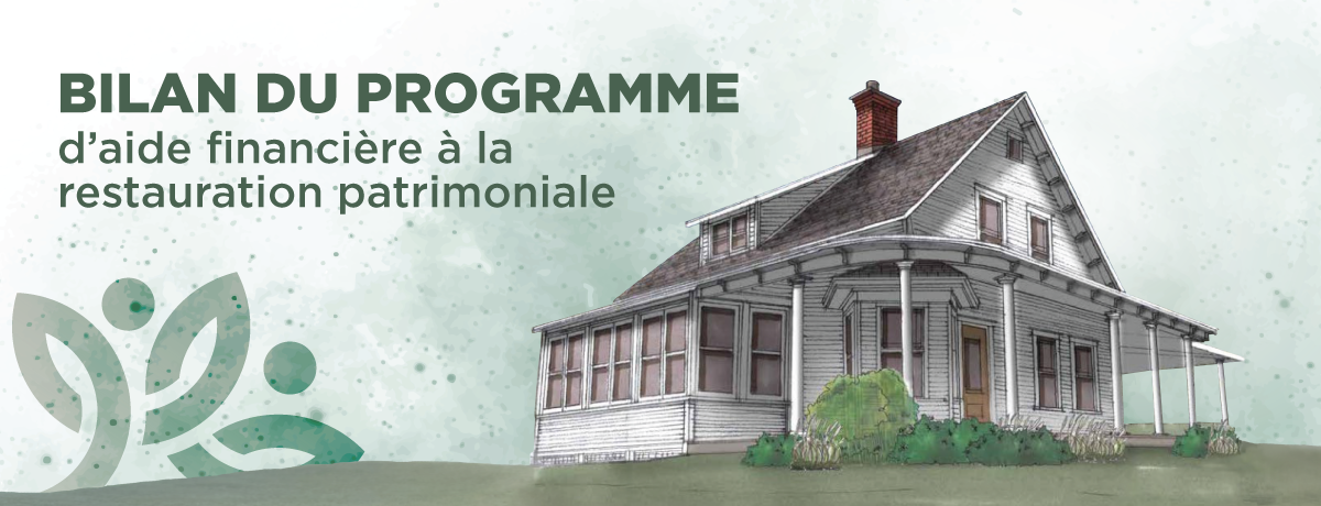 Communiqué - Bilan du programme d’aide financière à la restauration patrimoniale