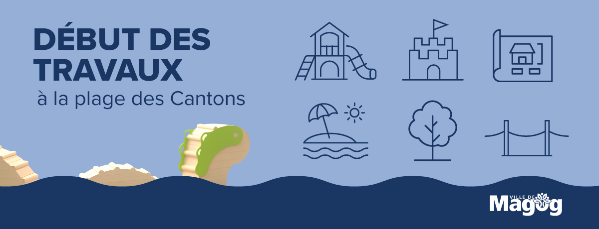 Communiqué - Investissements à la plage des Cantons | Les travaux de réfection débuteront le 2 septembre