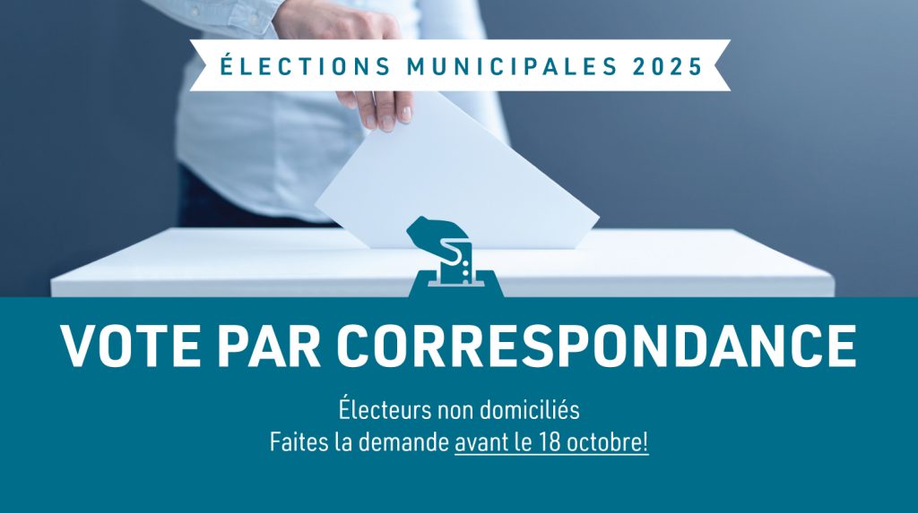 Élections municipales - Vote par correspondance