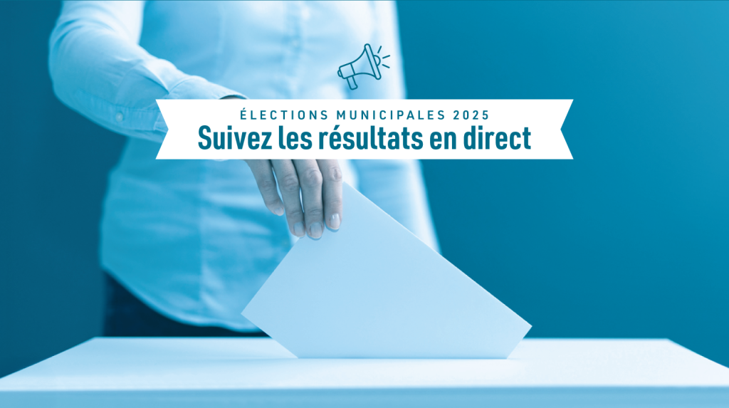 Élections municipales - Résultats en direct