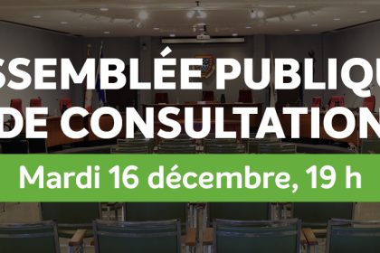 Assemblée publique de consultation | Mardi 16 décembre, 19 h