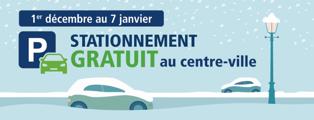 Stationnement gratuit au centre-ville - Du 1er décembre au 7 janvier