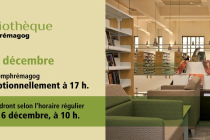 Actualité - Fermeture exceptionnelle de la Bibliothèque Memphrémagog | Vendredi 5 décembre, à compte de 17 h