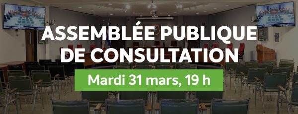 Assemblée publique de consultation - 31 mars 2026