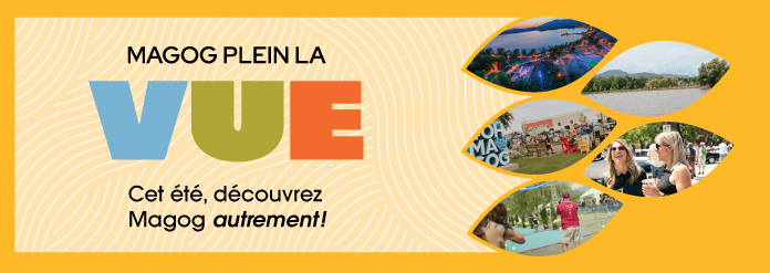 Magog plein la vue Magog plein la vue