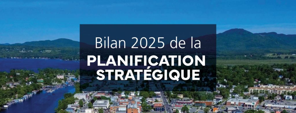 Communiqué - La Ville de Magog dresse un bilan positif pour la première année de mise en œuvre de sa planification stratégique 2024-2030