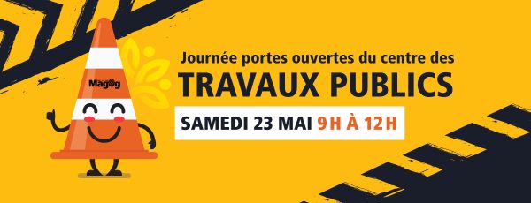 Semaine nationale des travaux publics - La population invitée à visiter le centre des travaux publics!