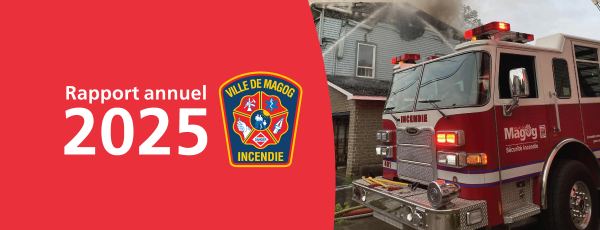 Communiqué - Le Service de sécurité incendie de Magog dévoile son rapport annuel 2025