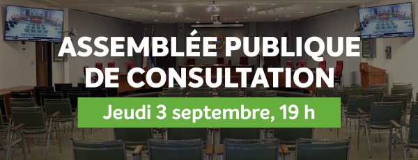 Actualité - Assemblée publique de consultation | Jeudi 3 septembre, 19 h