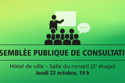 Assemblée publique de consultation - Jeudi 22 octobre, 19 h