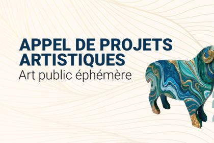 Appel de projets artistiques - Art public éphémère